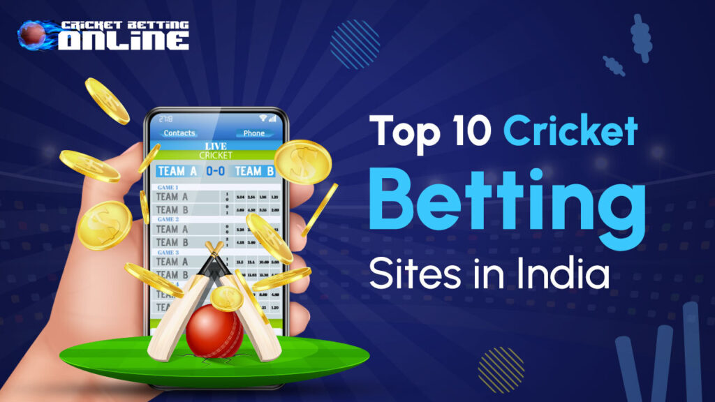 Top 10 Cricket Betting Sites in India